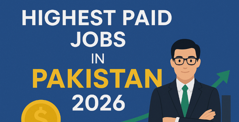 Highest Paid Jobs in Pakistan