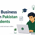 Online Businees in Pakistani for students